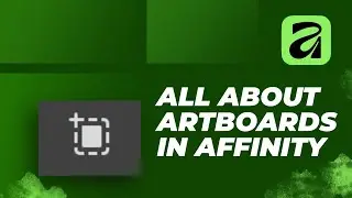 Artboards in Affinity: Your Efficiency Game-Changer