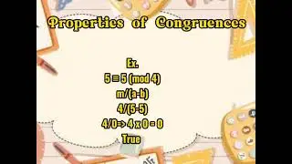Number Theory: Properties of Congruences