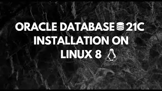 How To Install Oracle Database on Linux 8