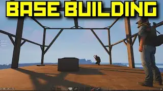 Building A Base - Deadside