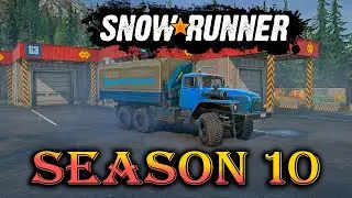 🔴SnowRunner 10-й сезон. Обзор/Прохождение карты