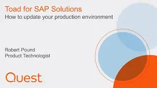 How to update your production environment in Toad for SAP Solutions