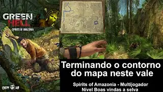 Green Hell, espíritos da amazônia, terminando o contorno do mapa vídeo 165