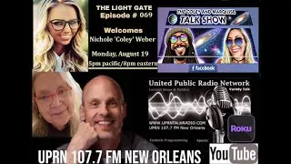 THE LIGHT GATE – Nichole ‘Coley’ Weber, UFO/spirit experiencer