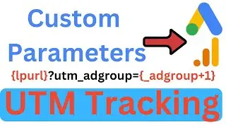 How to create Custom Parameters in Google ads | Explained with examples in Google ads account