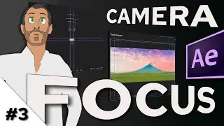 Changing Camera Focus Inside Adobe After Effects CC - Creating Parallax Using After Effects - Part 3
