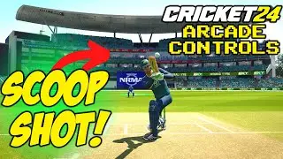 How to Play The Scoop Shot in Cricket 24 Arcade Batting Controls
