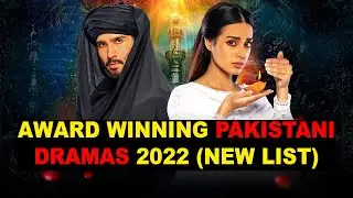 Top 6 Award Winning Pakistani Dramas At Lux Style Awards 2022