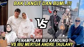 SIFAT ASLIX DIBONGKAR ANDRE TAULANY! Perbandingan Gaya Hidup & Penampilan Ibu Kandung Vs Ibu Mertua