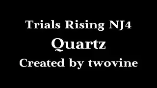 Trials Rising - Quartz | Ninja Level 4
