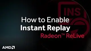 How to use Instant Replay on AMD Radeon GPU | No App Needed