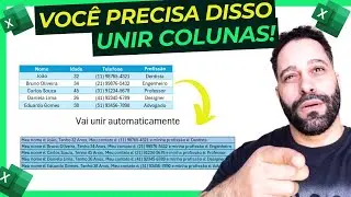 O CERTO: Como juntar colunas no excel