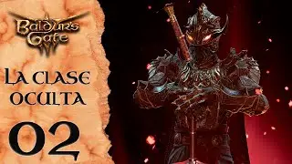 ROMPO mi juramento como Paladín y desbloqueo una clase OCULTA | Baldur's Gate 3 #02
