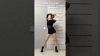JENNIE - ‘You & Me’ DANCE COVER TUTORIAL MIRRORED AND 50% SLOWED