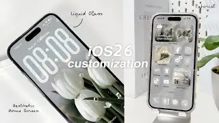 iOS 26 AESTHETIC CUSTOMIZATION!  ⊹ ࣪ ˖ 𐙚  | custom iphone theme, widgets, icons tutorial