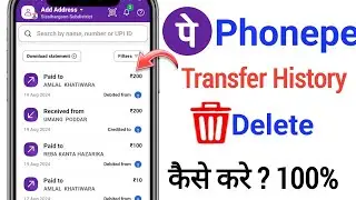 How to delete phonepe transaction history | Phonepe payment history kaise delete kare 2024