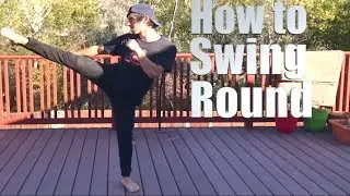 How to Swing Round | Tricking Tutorial #5