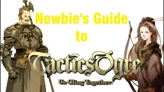 The Newbie's Guide to Tactics Ogre Remake