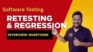 Interview Question - Retesting and Regression testing - Manual testing real time Interview questions