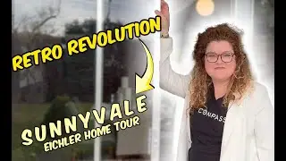 Retro Revolution: Sunnyvale Eichler Home Tour
