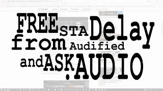(EXPIRED) FREE Delay AAX/VST by Audified & AskAudio (how to download)