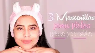 3 MASCARILLAS PARA PIEL GRASA Y SENSIBLE · L'AMOUR
