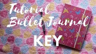 Tutorial Bullet Journal - Seberapa Penting Kunci (Key) Pada Bullet Journal? | Delyanet Karmoni