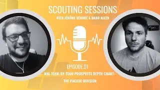 SCOUTING SESSIONS: EP.01 THE PACIFIC DIVISION