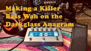 Anagram Bass Wah! - Sound Design for Bass Players pt2