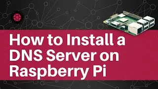 How to use your Raspberry Pi as a DNS Server (DNSMasq) and speed up your Internet