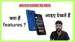 Moto edge 50 neo | Review and Features explained! |