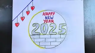 Happy New Year 2025 / New Year Drawing / Happy New Year Drawing / Happy New Year Card