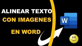 Domina WORD, ALINEANDO TEXTO con Imágenes FÁCILMENTE/Alinear texto con imagenes en WORD
