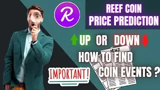 Reef coin price prediction 2021 | how to find coins event | best cryptocurrency to invest in 2021