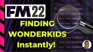 Sign Wonderkids on Football Manager 2022 - FM22 Scouting Tip