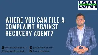 Where can I file a complaint against recovery agent?