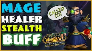 Arcane Mage (Healer) just got stealth buffed in Season of Discovery!