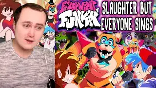 “Slaughter” but Everyone Sings it Five Nights at Freddy’s x Friday Night Funkin Animation | Reaction