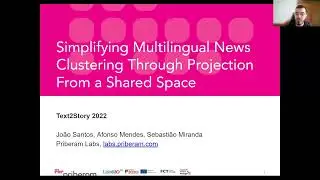 João Santos - Simplifying News Clustering Through Projection From a Shared Multilingual Space