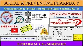 Social & Preventive Pharmacy | Solution | Previous year question with Important Solution | 2022-23