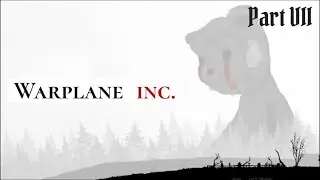 Warplane Inc. Dogfight War Arcade & Warplanes WW2, Part 7: Week 16 - 18