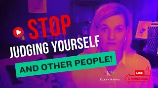 Coaching with Karen Brook: Rise Above Judgement and Achieve Success