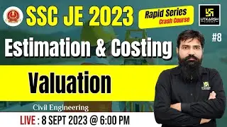 SSC-JE 2023 Estimation & costing | Valuation | SSC-JE 2023 Crash Course | Vinod Sir