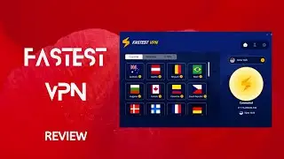 FastestVPN: The VPN that Lives Up to Its Name? | Full Review