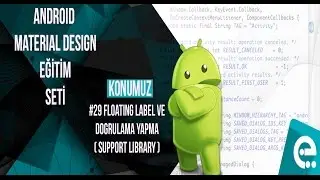 29 Floating Label ve Doğrulama | Android Material Design Eğitim Seti
