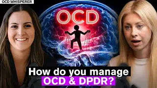 Elysse’s  Personal Story of Triumph Over OCD and DPDR