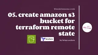 05.Create S3 Bucket for Terraform Remote State