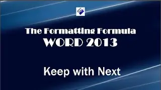 Word 2013   Keep with Next - How to Keep Text Together
