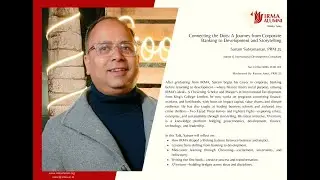 IRMAn Talks by S Subramanian, PRM 25:Connecting the Dots: A Journey from Corporate Banking to Develo