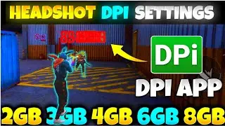 Headshot Dpi Settings Free Fire 🔥| Free Fire Dpi Settings | Dpi Free Fire App | Ff Dpi Settings